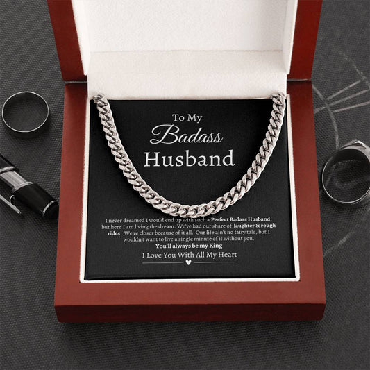 Badass Husband | Forever My King | Cuban link Chain
